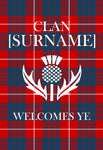 Personalized Scottish Clan Tartan Entry Garden Flag - Clan Welcomes Ye with Custom Surname