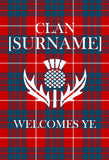 Personalized Scottish Clan Tartan Entry Garden Flag - Clan Welcomes Ye with Custom Surname