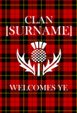 Personalized Scottish Clan Tartan Entry Garden Flag - Clan Welcomes Ye with Custom Surname