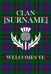 Personalized Scottish Clan Tartan Entry Garden Flag - Clan Welcomes Ye with Custom Surname