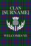 Personalized Scottish Clan Tartan Entry Garden Flag - Clan Welcomes Ye with Custom Surname